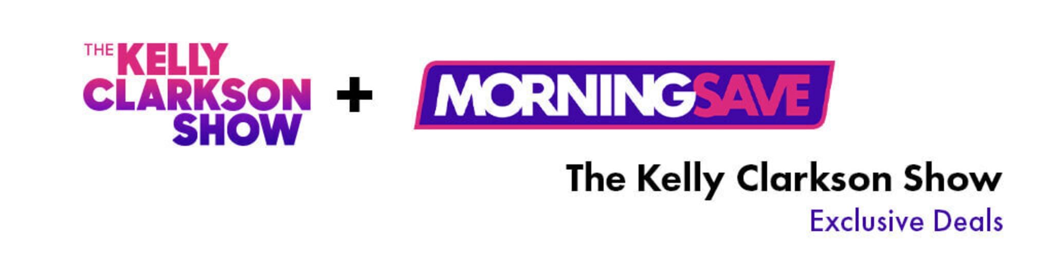 MorningSave: The Kelly Clarkson Show Deals