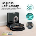 Bagless self empty base stores debris for up to 30 days of hands free cleaning.
