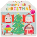 Little Friends: Home for Christmas: A Lift-the-Flap Book