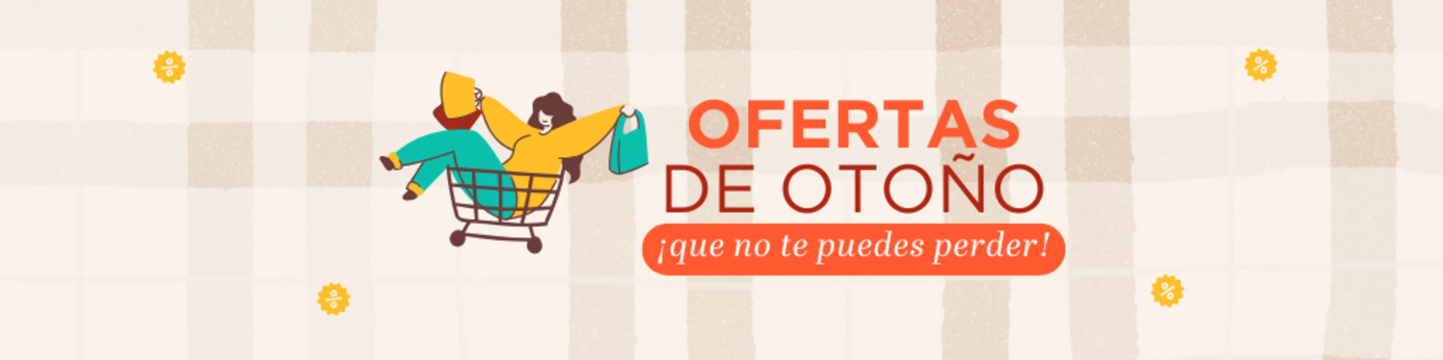¡Ofertas de otoño que no te puedes perder! banner