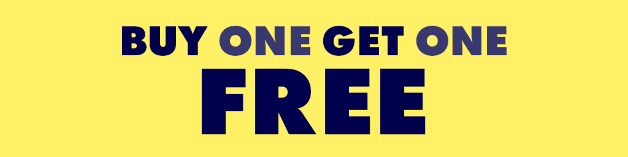 Buy One, Get One Free! banner