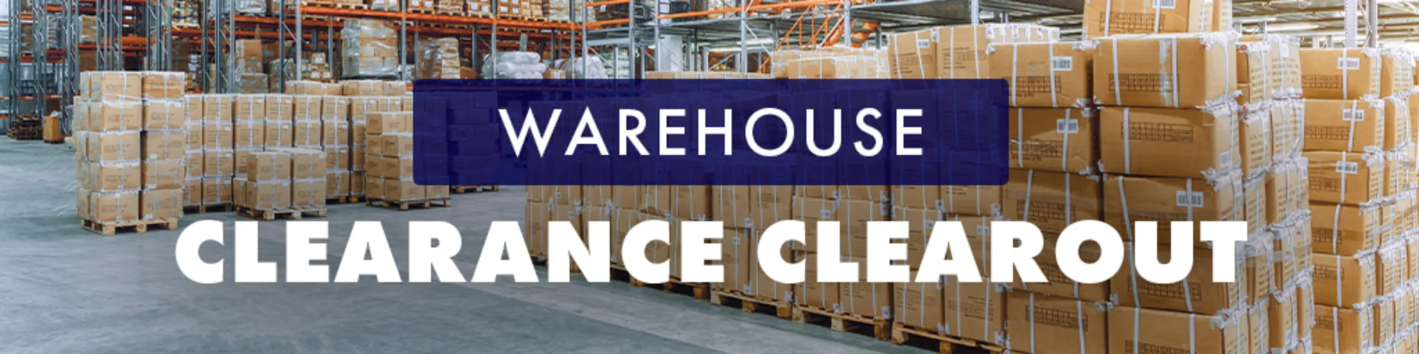 Warehouse Clearance Clearout banner