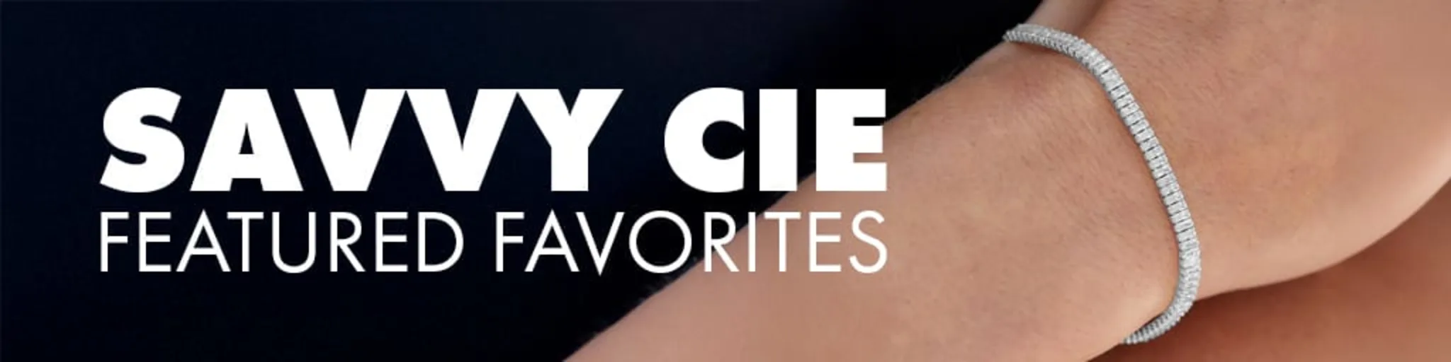 Savvy Cie Featured Favorites banner
