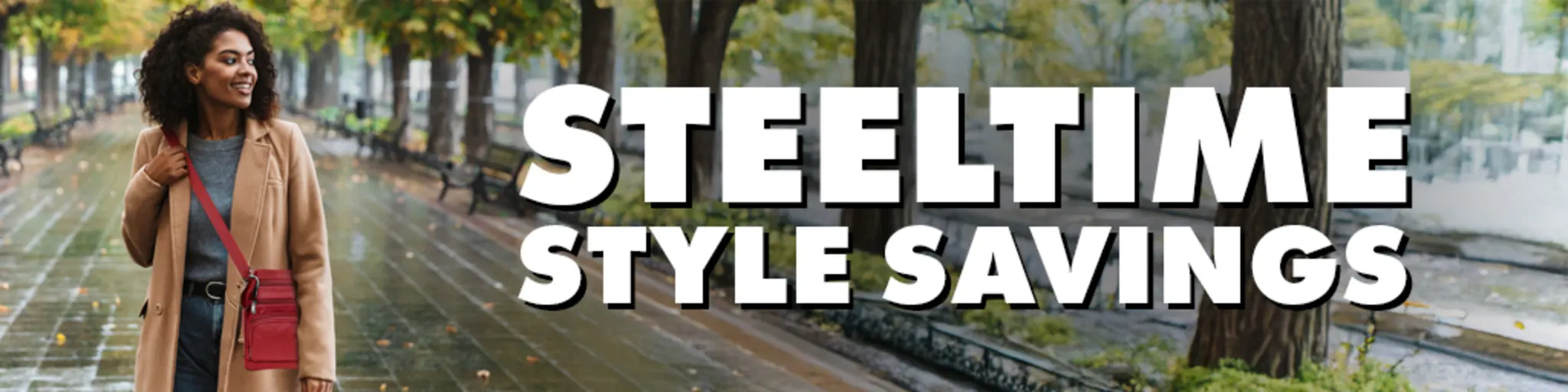 Steeltime Style Savings banner