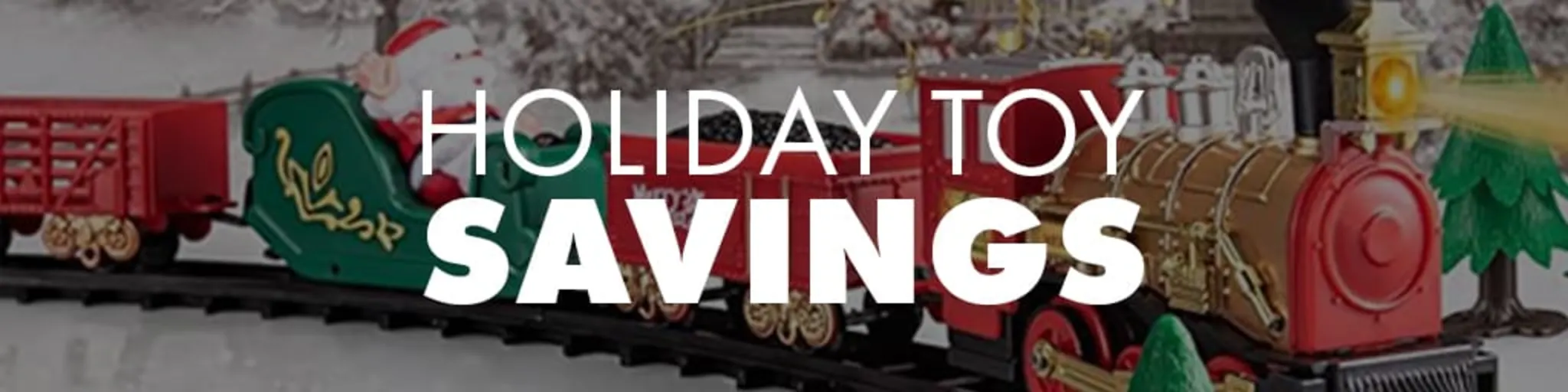 Holiday Toy Savings banner