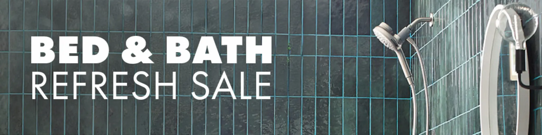 Bed & Bath Refresh Sale banner