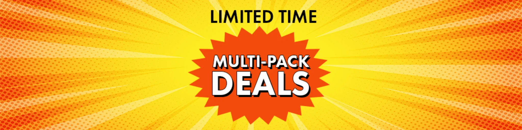 Limited Time Multi-Pack Deals banner