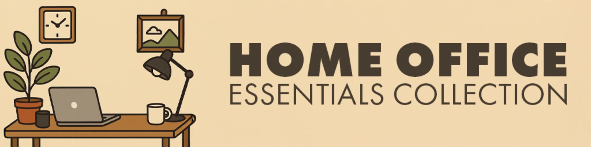 Home Office Essentials Collection banner