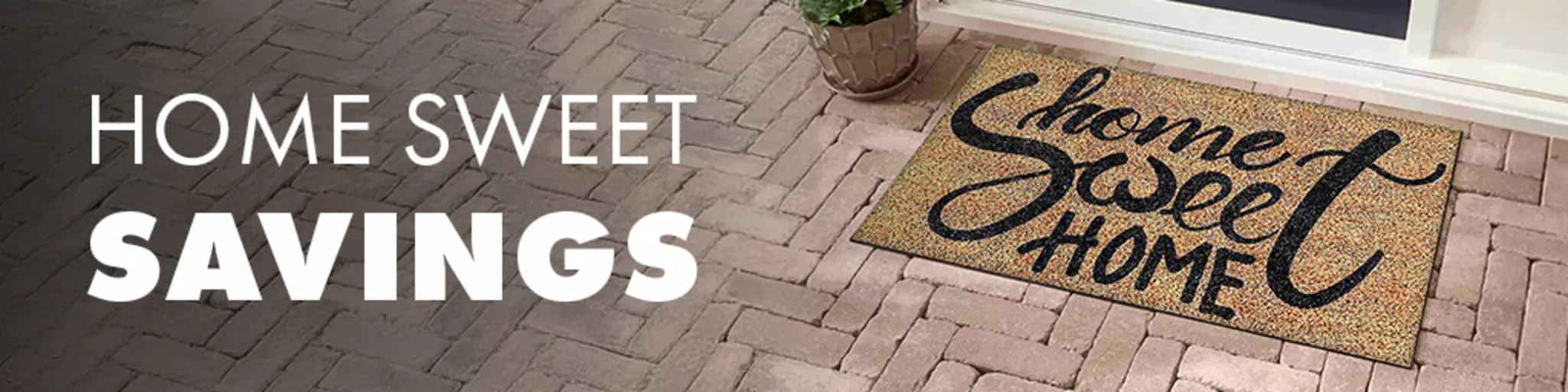 Home Sweet Savings banner