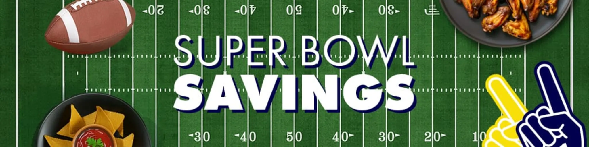 Super Bowl Savings banner