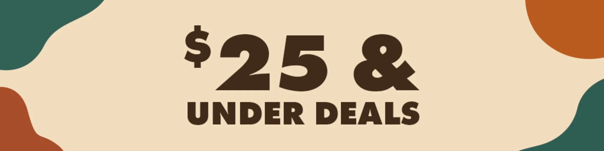 $25 & Under Deals banner