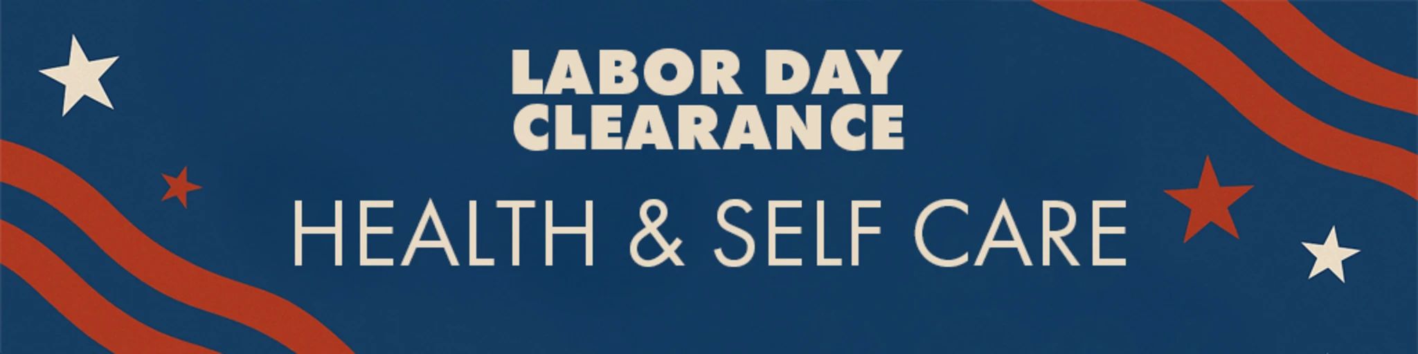 Labor Day Clearance: Health & Self-Care banner