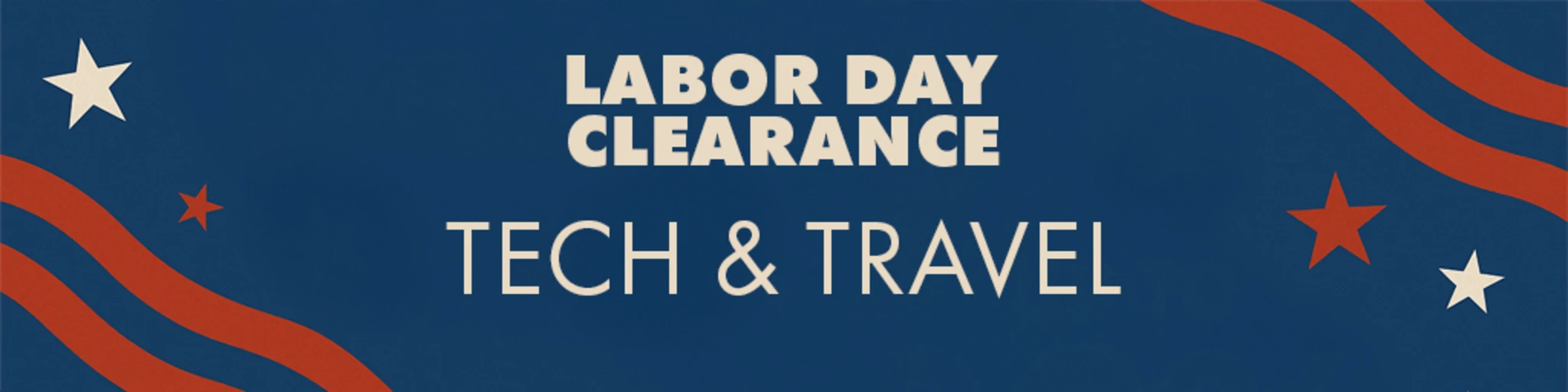 Labor Day Clearance: Tech & Travel banner