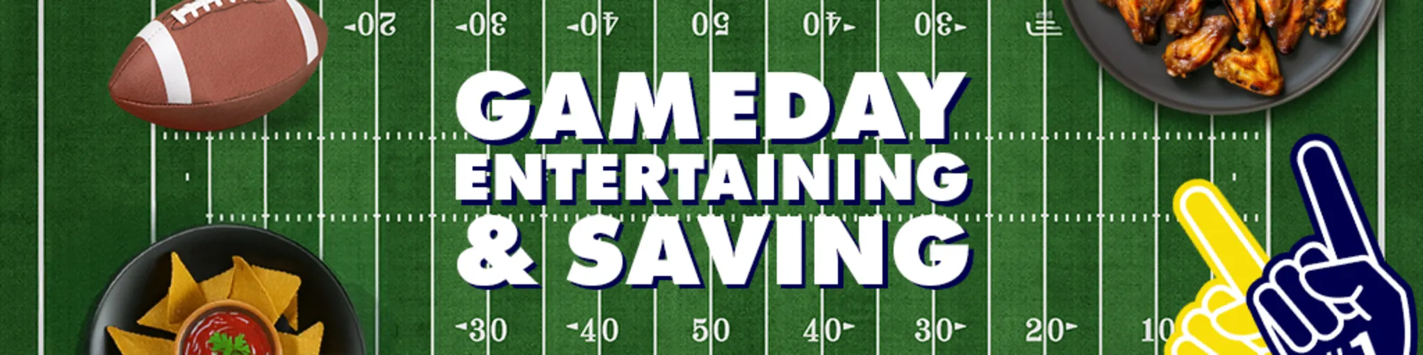 Gameday Entertaining & Saving banner