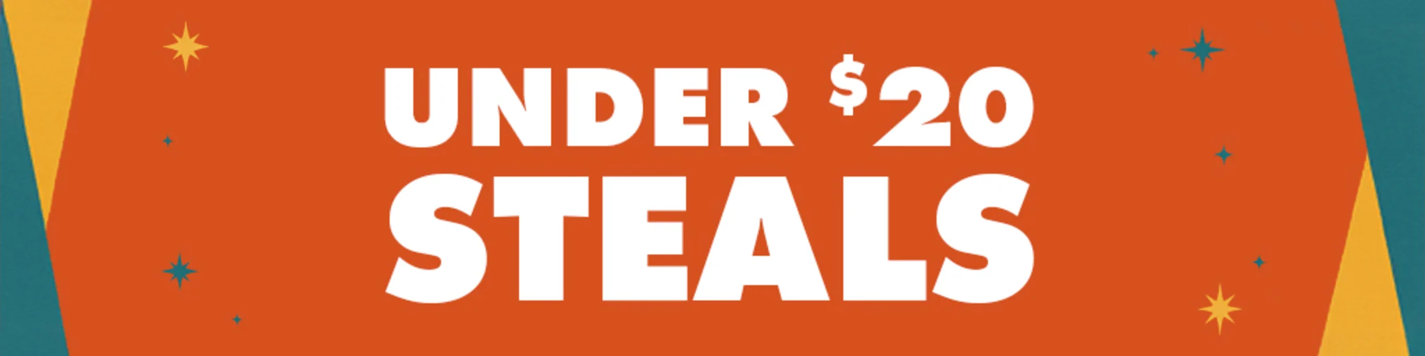 Under $20 Steals banner