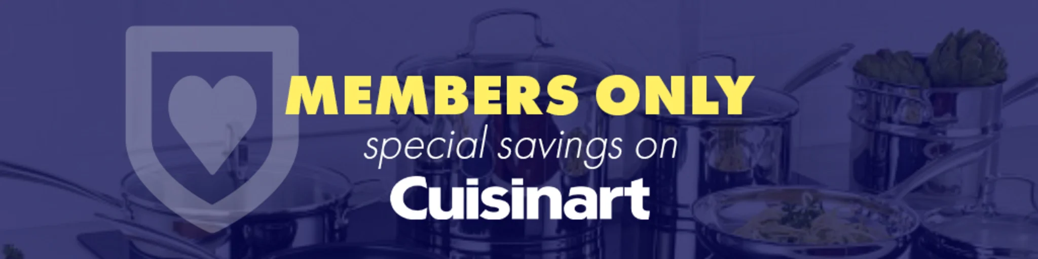 Members Only: Special Savings on Cuisinart banner