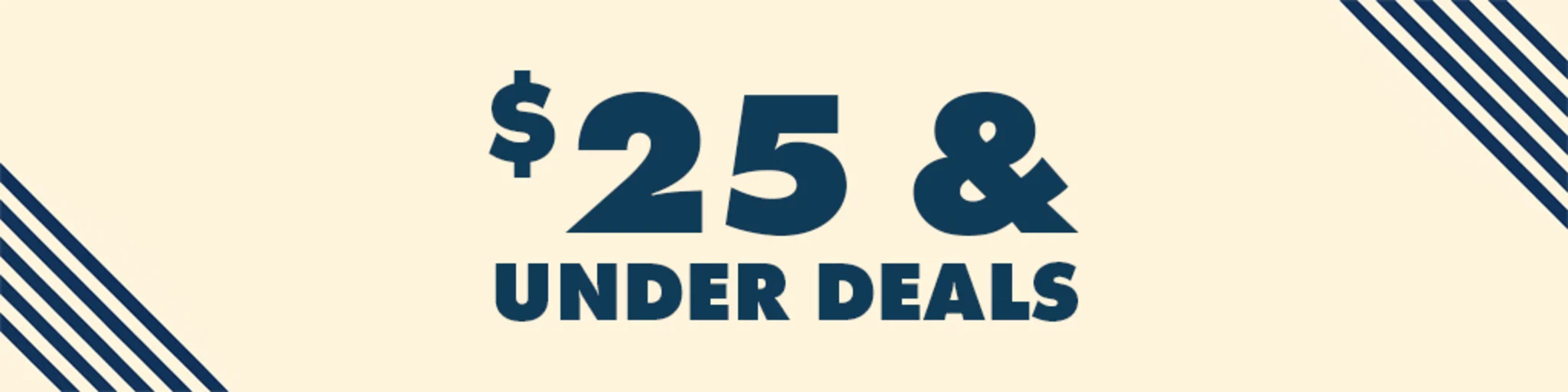 $25 & Under Deals banner