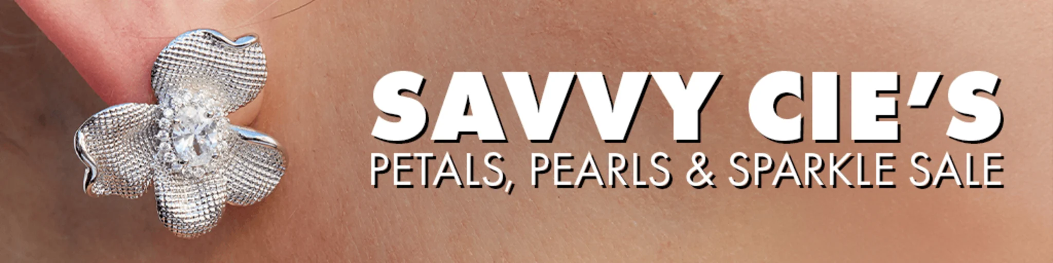 Savvy Cie's Petals, Pearls & Sparkle Sale banner