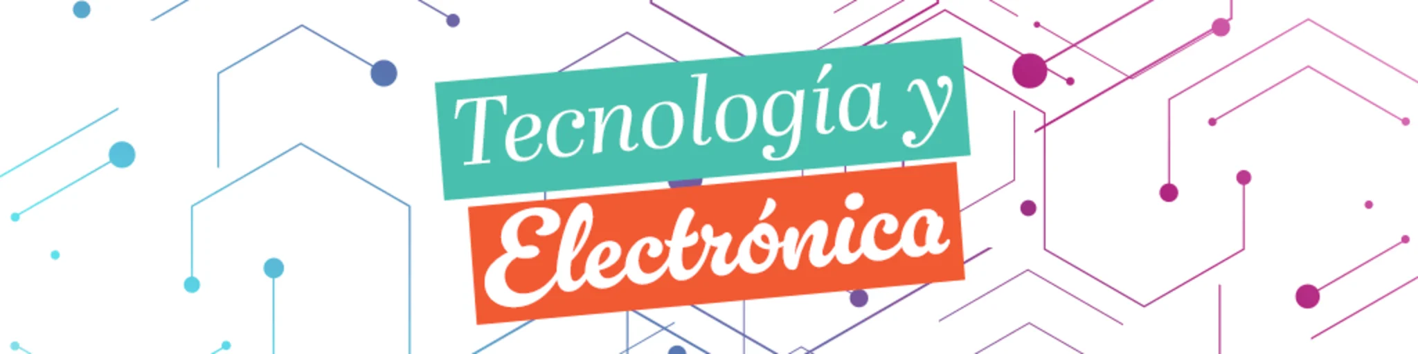 Descubrimientos de Tecnología y Electrónica banner
