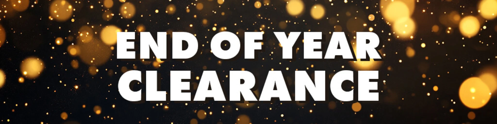 End Of Year Clearance banner