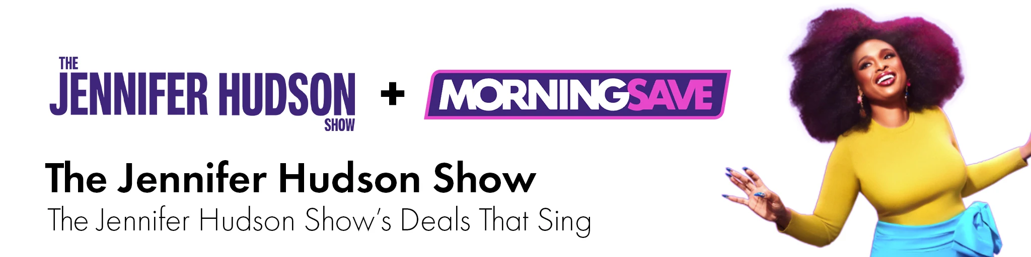 The Jennifer Hudson Show Deals banner