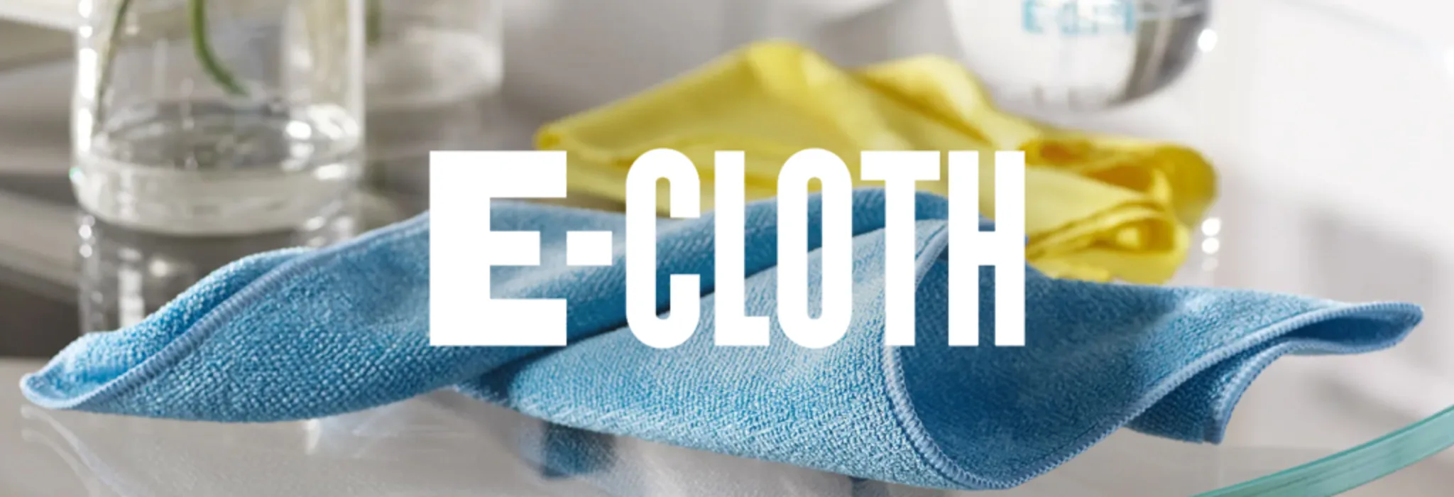 E-cloth Essential Cleaning Products (No Solution Needed!) banner