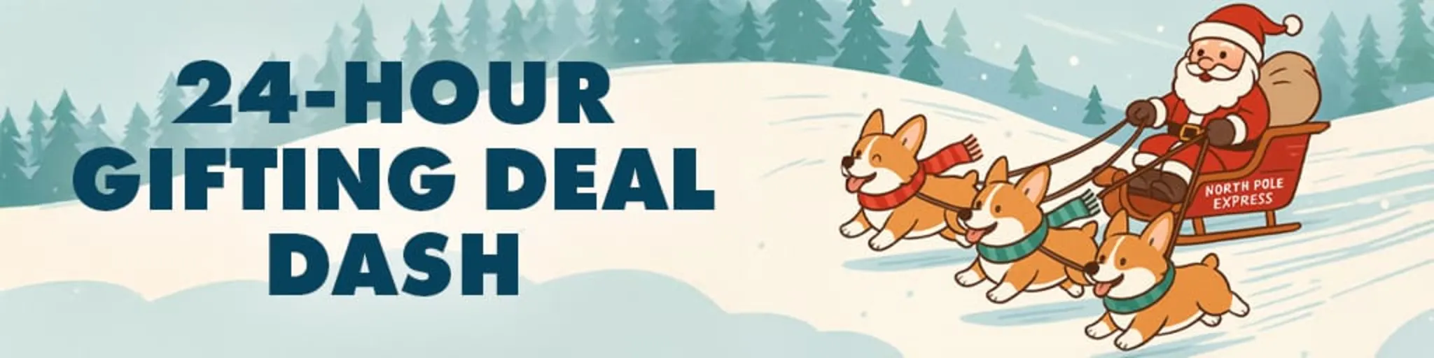 24-Hour Gifting Deal Dash banner