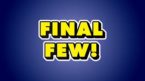 Final Few Deals