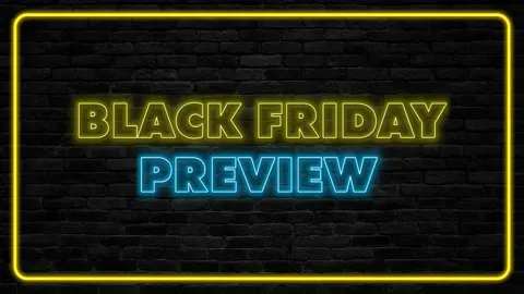 SNEAK PEEK: Black Friday Preview