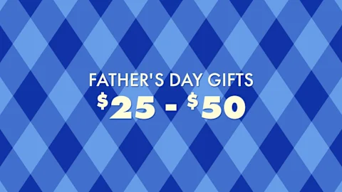 Father's Day Gifts: $25-$50