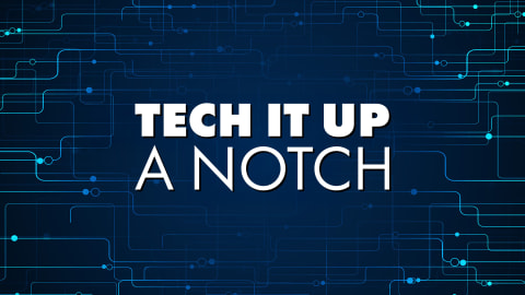 Tech It Up A Notch