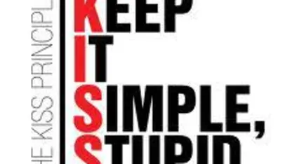 Keeping It Simple & Stupid