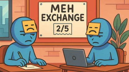 Meh Exchange, sign up by 2/5