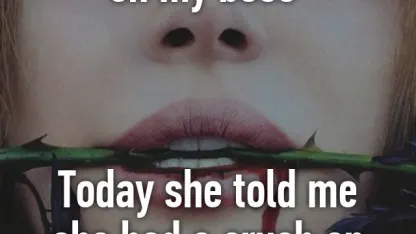 I was told today that I have a huge...