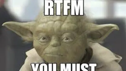 Do you RTFM?