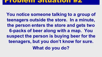 Have you ever been asked by a group of teens outside a store to buy them beer?