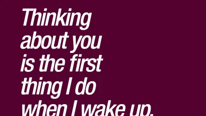 When I wake up, the first thing I do is: