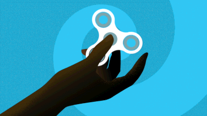 In lieu of fidget spinners growing up, I: