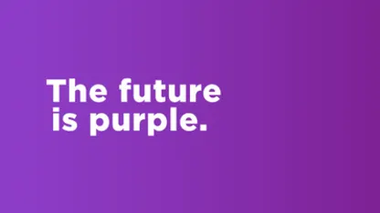 The Future is....Purple