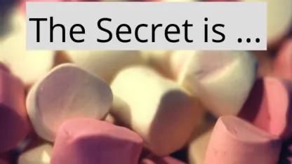 What is the secret?