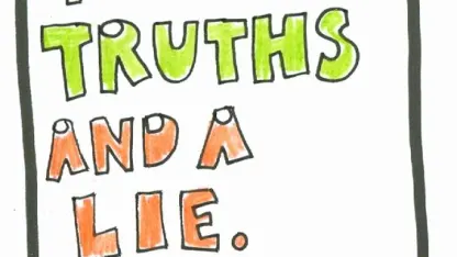 Two truths and a lie (Birthday Staff edition) Answers