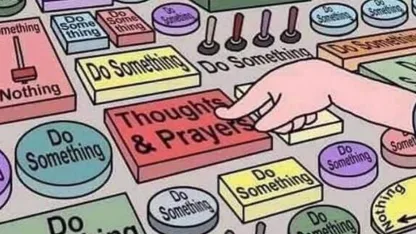 Thoughts and prayers