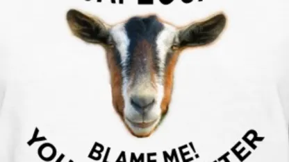 July 2017 Blame Thread - Goatmas in July