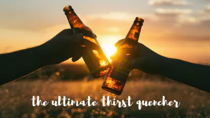 What do you reach for when you're really, really thirsty?