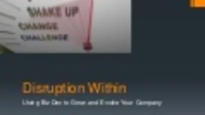 Disruption Within: Use Biz Dev to Grow and Evolve (@denboy SXSW submission)