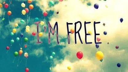 I'm free!