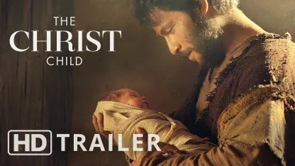 Short film - The Christ Child: A Nativity Story