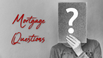 Mortgage questions