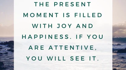 What do you do to slow down, calm down, and be present?