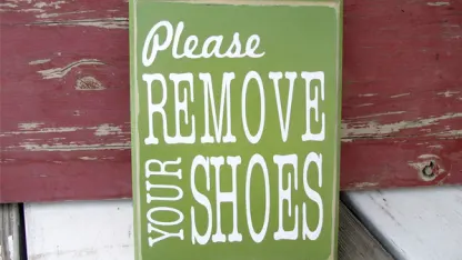Are people allowed to wear shoes in your house?